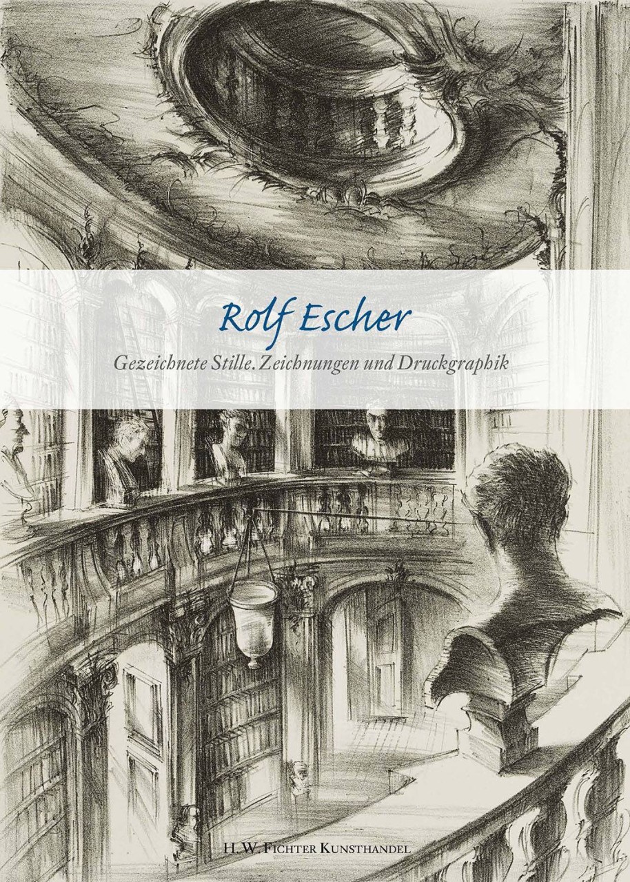 Rolf Escher. Gezeichnete Stille